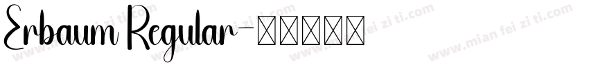 Erbaum Regular字体转换